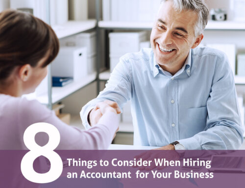8 Things to Consider When Hiring an Accountant (or other Professional) for Your Business