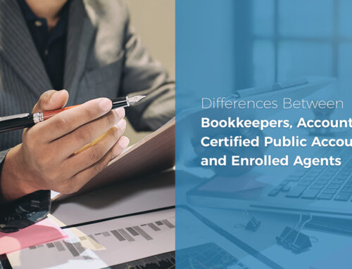 Differences Between Bookkeepers, Accountants, Certified Public Accountant (CPAs), and Enrolled Agents (EA)